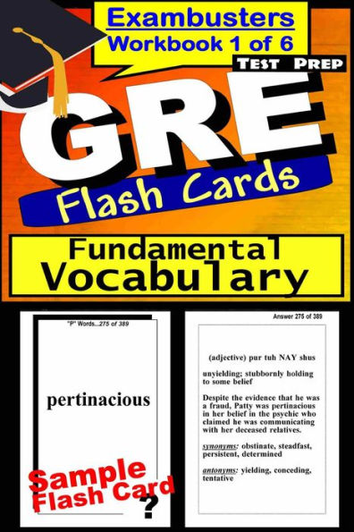 GRE Test Prep Essential Vocabulary 1 Review--Exambusters Flash Cards--Workbook 1 of 6: GRE Exam Study Guide