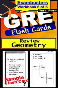 Title: GRE Test Prep Geometry Review--Exambusters Flash Cards--Workbook 6 of 6: GRE Exam Study Guide, Author: GRE Exambusters