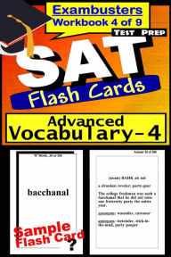 Title: SAT Test Prep Advanced Vocabulary 4 Review--Exambusters Flash Cards--Workbook 4 of 9: SAT Exam Study Guide, Author: SAT Exambusters