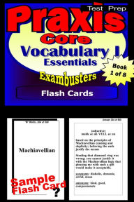 Title: PRAXIS Core Test Prep Essential Vocabulary 1 Review--Exambusters Flash Cards--Workbook 1 of 8: PRAXIS Exam Study Guide, Author: PRAXIS Core Exambusters
