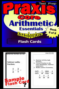 Title: PRAXIS Core Test Prep Arithmetic Review--Exambusters Flash Cards--Workbook 6 of 8: PRAXIS Exam Study Guide, Author: PRAXIS Core Exambusters