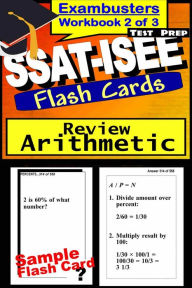Title: SSAT-ISEE Test Prep Arithmetic Review--Exambusters Flash Cards--Workbook 2 of 3: SSAT Exam Study Guide, Author: SSAT Exambusters