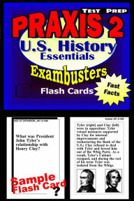 Title: PRAXIS II History/Social Studies Test Prep Review--Exambusters US History Flash Cards: PRAXIS II Exam Study Guide, Author: PRAXIS II Exambusters