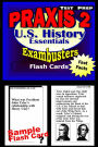 PRAXIS II History/Social Studies Test Prep Review--Exambusters US History Flash Cards: PRAXIS II Exam Study Guide