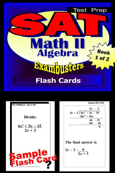 SAT Math Level II Test Prep Review--Exambusters Algebra 1 Flash Cards--Workbook 1 of 2: SAT II Exam Study Guide