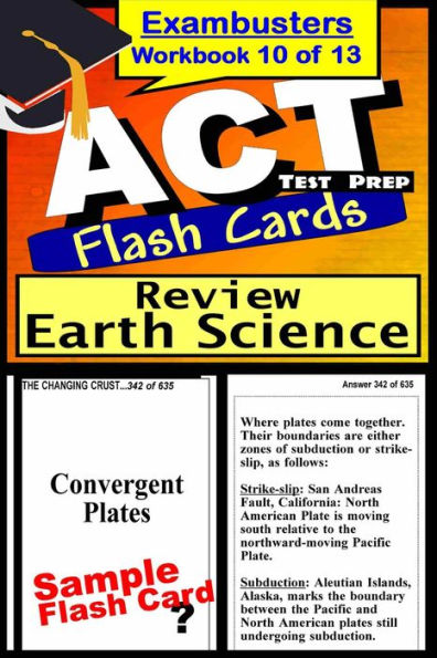 ACT Test Prep Earth Science Review--Exambusters Flash Cards--Workbook 10 of 13: ACT Exam Study Guide