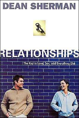 Relationships: Key to Love, Sex & Everything Else