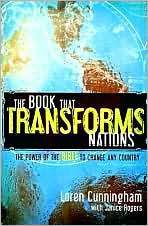 Title: Book That Transforms Nations: The Power of the Bible to Change Any Country, Author: Loren Cunningham