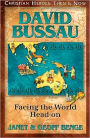 Christian Heroes: Then and Now: David Bussau: Facing the World Head-On