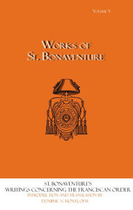 Title: Writings Concerning the Franciscan Order, Author: Dominic V. Monti