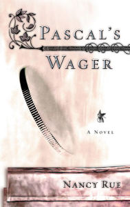 Title: Pascal's Wager, Author: Nancy Rue