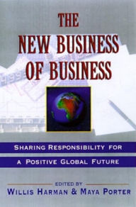 Title: New Business of Business: Sharing Responsibility for a Positive Global Future, Author: 