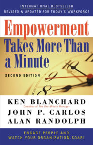 Title: Empowerment Takes More than a Minute, Author: Ken Blanchard