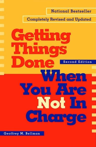 Getting Things Done When You Are Not Charge