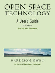 Download book in pdf free Open Space Technology: A User's Guide  9781576754764