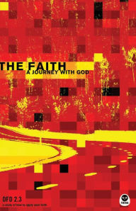 Title: The Faith: A Journey with God, Author: The Navigators