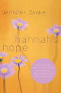 Hannah's Hope: Seeking God's Heart in the Midst of Infertility, Miscarriage, and Adoption Loss