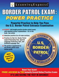 Title: Border Patrol Exam: Power Practice, Author: LearningExpress LLC LearningExpress LLC