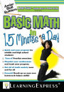 Junior Skill Builders: Basic Math in 15 Minutes a Day