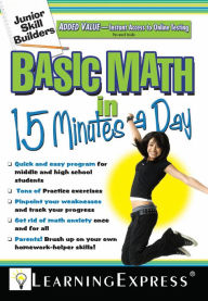 Title: Junior Skill Builders: Basic Math in 15 Minutes a Day, Author: Learning Express Editors