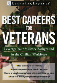 Title: Best Careers for Veterans, Author: LearningExpress LLC Editors