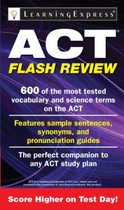 Title: ACT Flash Review, Author: LearningExpress LLC