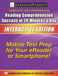 Title: Reading Comprehension Success in 20 Minutes a Day, Author: LearningExpress LLC