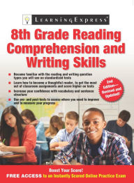 Title: 8th Grade Reading Comprehension and Writing Skills, Author: LearningExpress