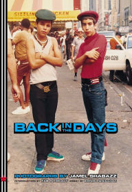 Title: Back in the Days, Author: Jamel Shabazz