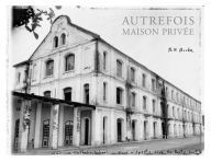 Title: Autrefois, Maison Privee, Author: Bill Burke