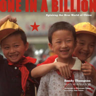 Title: One in a Billion: Xploring the New World of China, Author: Sandy Thompson