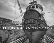 Title: Brooklyn Navy Yard, Author: John Bartelstone