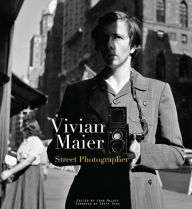 Title: Vivian Maier: Street Photographer, Author: Geoff Dyer