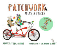 Title: Patchwork Helps a Friend, Author: Gail Greiner