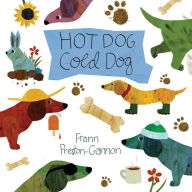 Title: Hot Dog, Cold Dog, Author: Frann Preston-Gannon