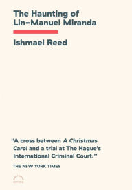 Download ebook pdfs for free The Haunting of Lin-Manuel Miranda by Ishmael Reed English version