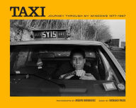 Title: Taxi: Journey Through My Windows 1977-1987, Author: Joseph Rodriguez