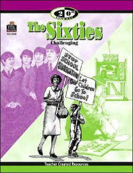Title: The Sixties, Author: Teacher Created Materials Inc