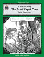 A Guide for Using The Great Kapok Tree in the Classroom