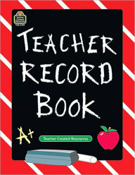 Title: Teacher Record Book, Author: Teacher Created Resources