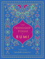 The Friendship Poems of Rumi: Translated by Nader Khalili