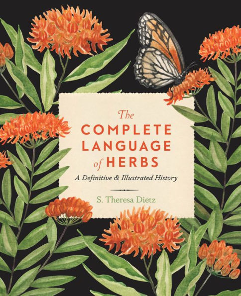 The Complete Language of Herbs: A Definitive and Illustrated History