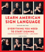 Learn American Sign Language, Second Edition: Everything You Need to Start Signing - Complete Beginners Guide - 1000 Signs