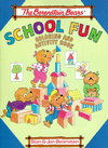 Title: The Berenstain Bears School Fun, Author: Stan Berenstain