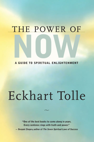 The Power of Now: A Guide to Spiritual Enlightenment