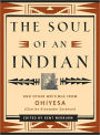 The Soul of an Indian: And Other Writings from Ohiyesa (Charles Alexander Eastman)