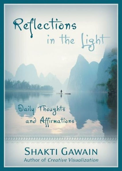 Reflections in the Light: Daily Thoughts and Affirmations