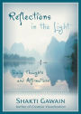 Reflections in the Light: Daily Thoughts and Affirmations