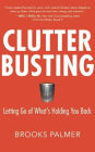 Clutter Busting: Letting Go of What's Holding You Back
