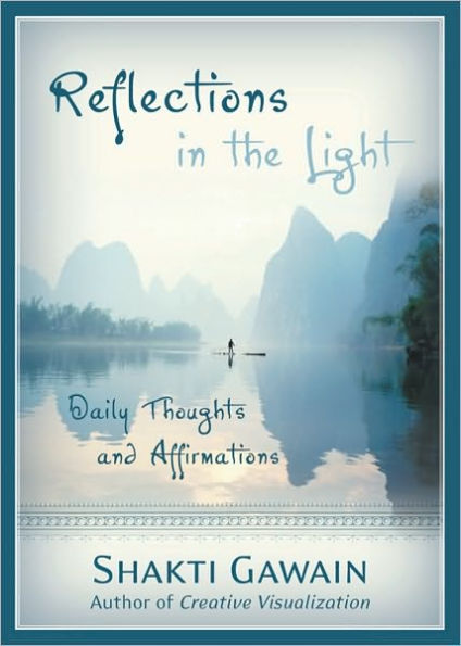 Reflections in the Light: Daily Thoughts and Affirmations